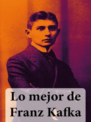 cover image of Lo mejor de Franz Kafka